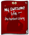 My Awesome Life - The Herbert Story