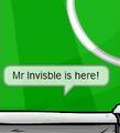 Mr. Invisible is in the field!